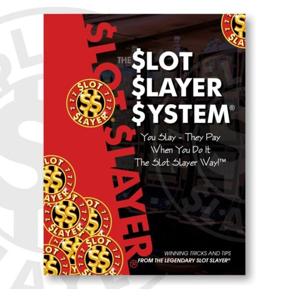 The SLOT SLAYER System eBook ®